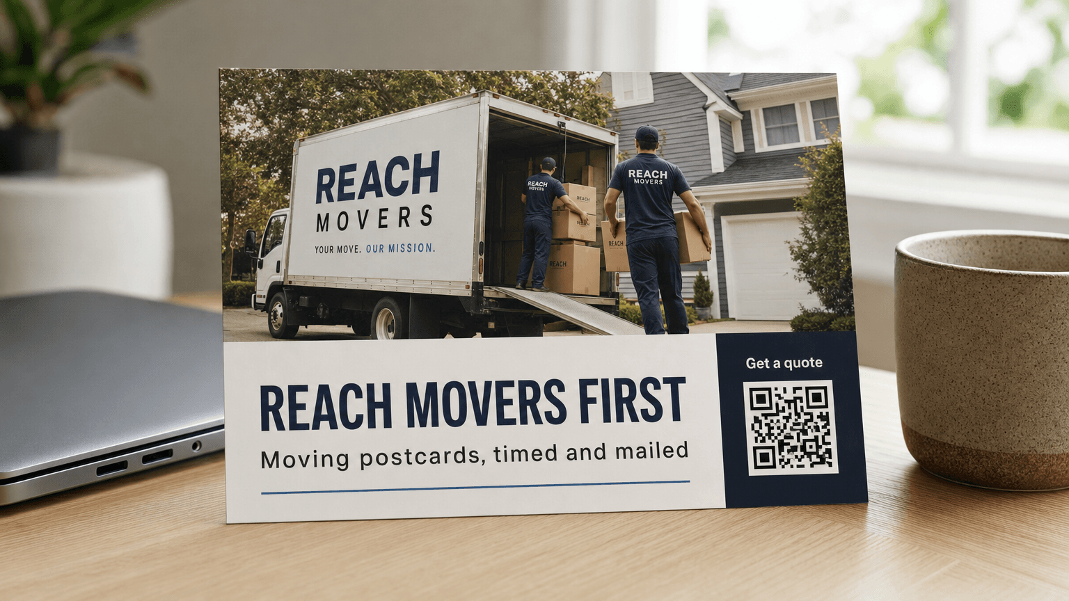 A moving company postcard reading 'Reach Movers First' with a moving truck photo, on a desk.