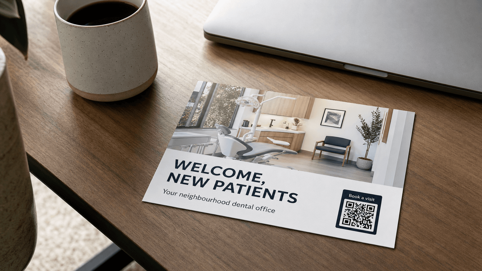 A dental postcard reading 'Welcome, New Patients' with a modern dental office photo, on a desk.